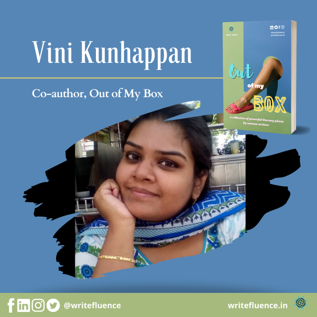 Vini Kunhappan –  Co-author, Out of My Box