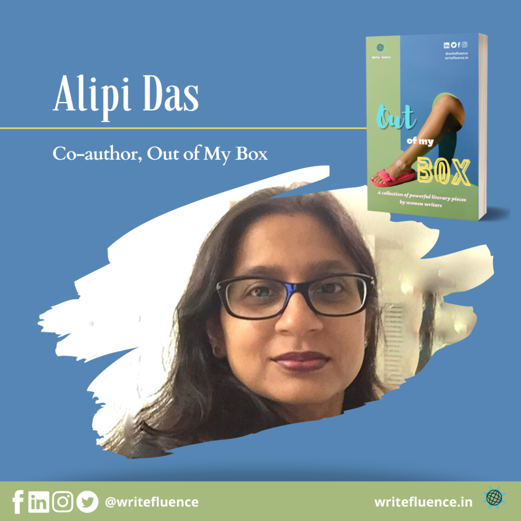 Alipi Das – Co-author, Out of My Box