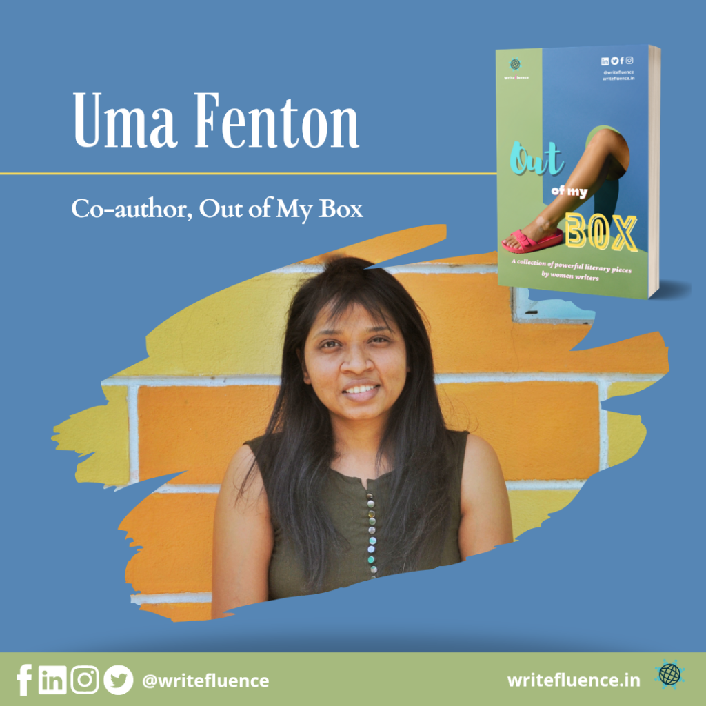 Uma Fenton – Co-author, Out of My Box